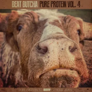 Beat Butcha – Pure Protein Vol.4 (Drum Kit)