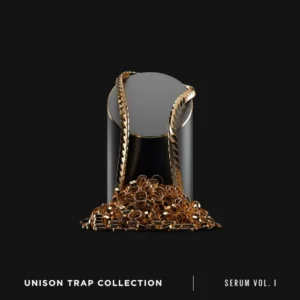 Unison - Trap Collection (Serum Presets)