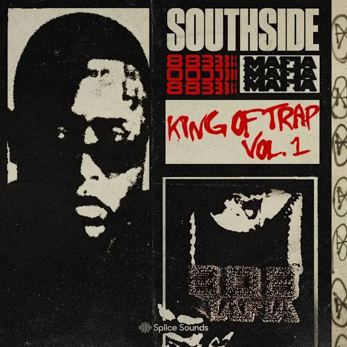 Southside - King of Trap Vol.1 (Sample Pack by Splice)