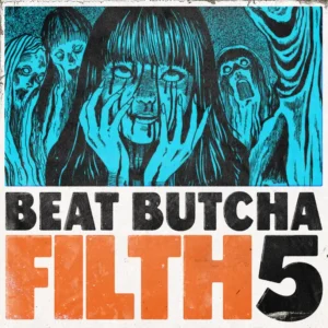 Beat Butcha – Filth Vol.5 (Drum Kit)