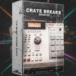 Jay Cactus – Crate Breaks (Drum Kit)