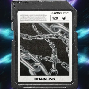 Noah Mejia – Chainlink (Drum Kit)