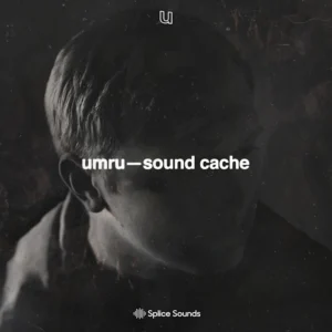 Splice Sounds - Umru Sound Cache (Sample Pack)
