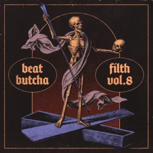 Beat Butcha – Filth Vol.8 (Drum Kit)