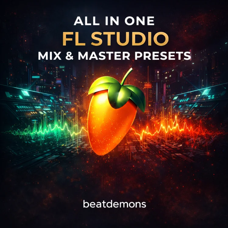 BeatDemons - All In One (FL Mixer Presets)