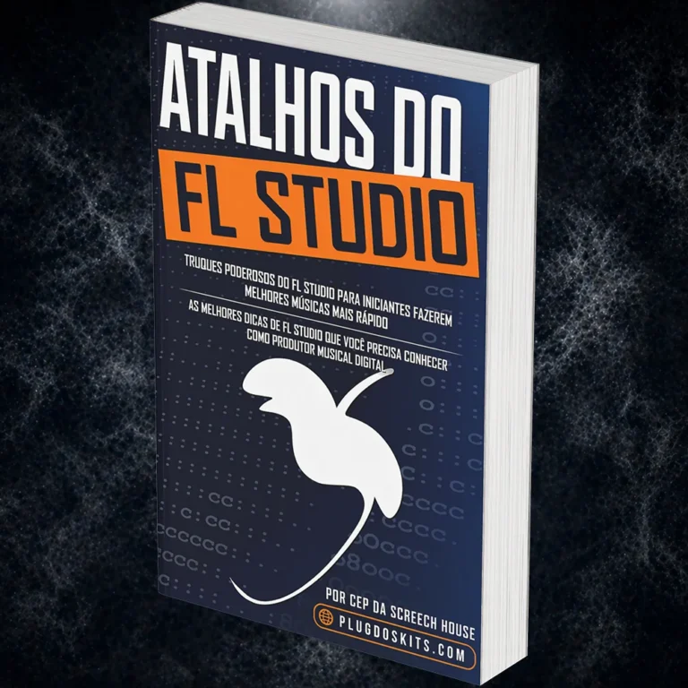Atalhos do FL Studio - Screech House (eBook)