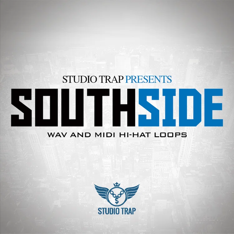 Studio Trap - South Side (Hihat Loops & MIDI)