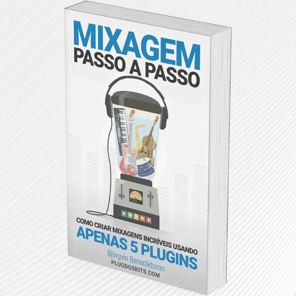 Mixagem Passo a Passo (eBook PT-BR)