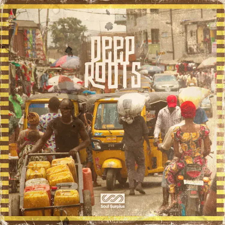 Soul Surplus - Deep Roots (Sample Pack)