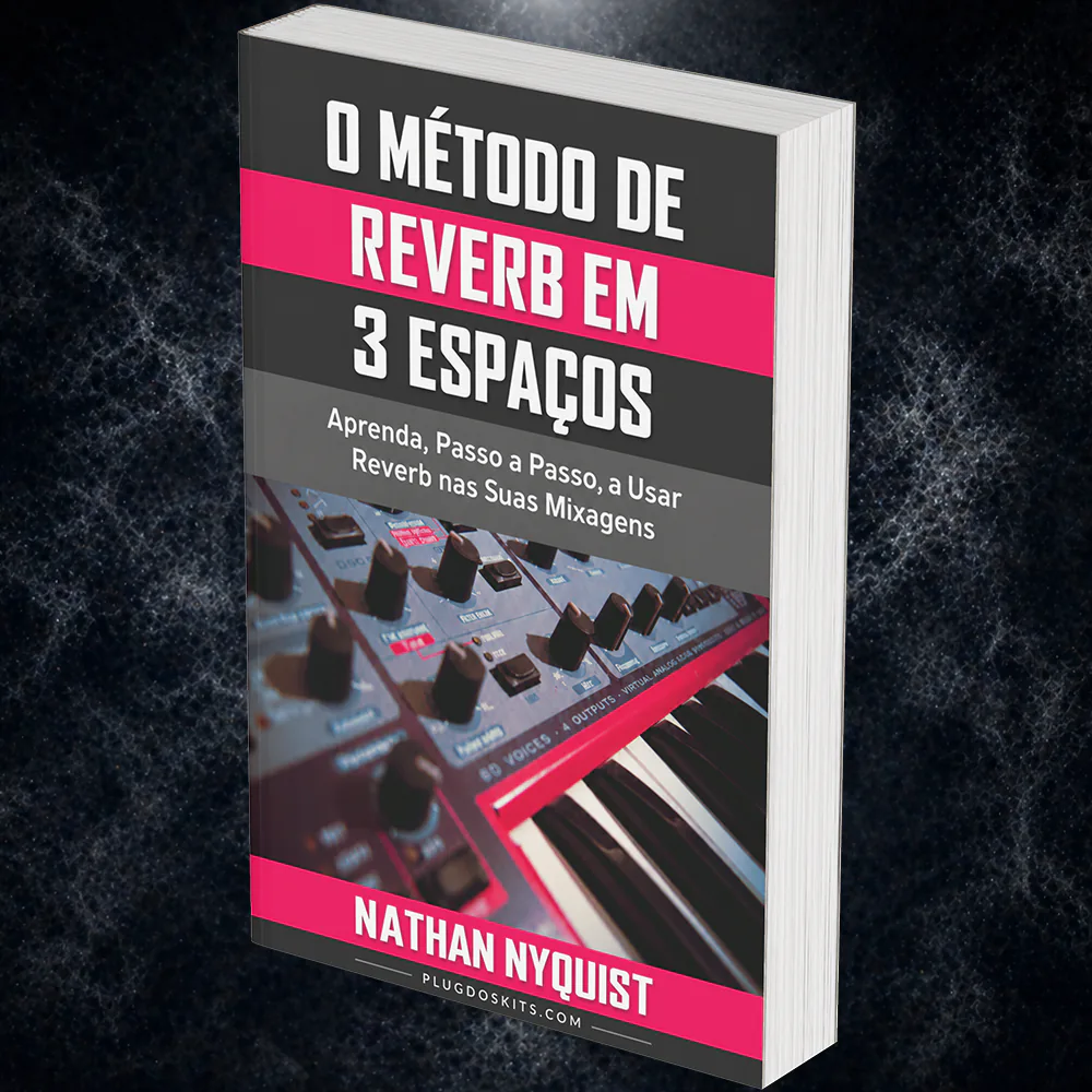O Método de Reverb em 3 Espaços - Nathan Nyquist (eBook)